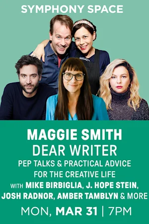 Maggie Smith and Friends: Dear Writer Tickets