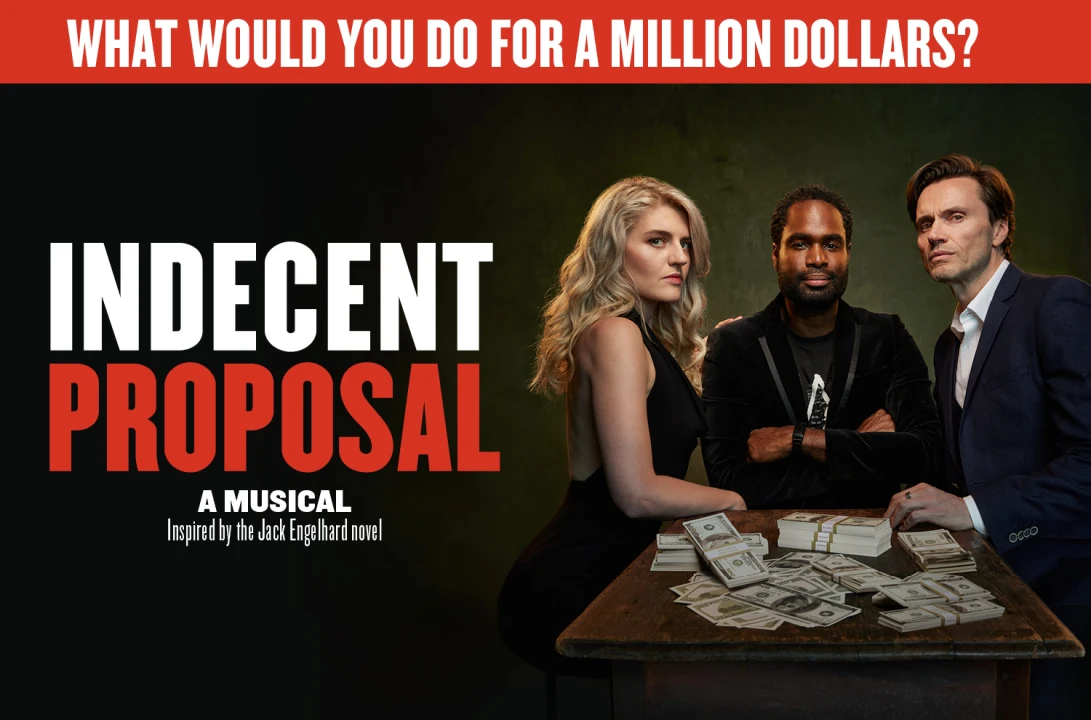 Indecent Proposal: What to expect - 1