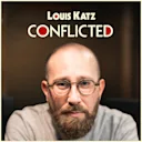Louis Katz: Conflicted