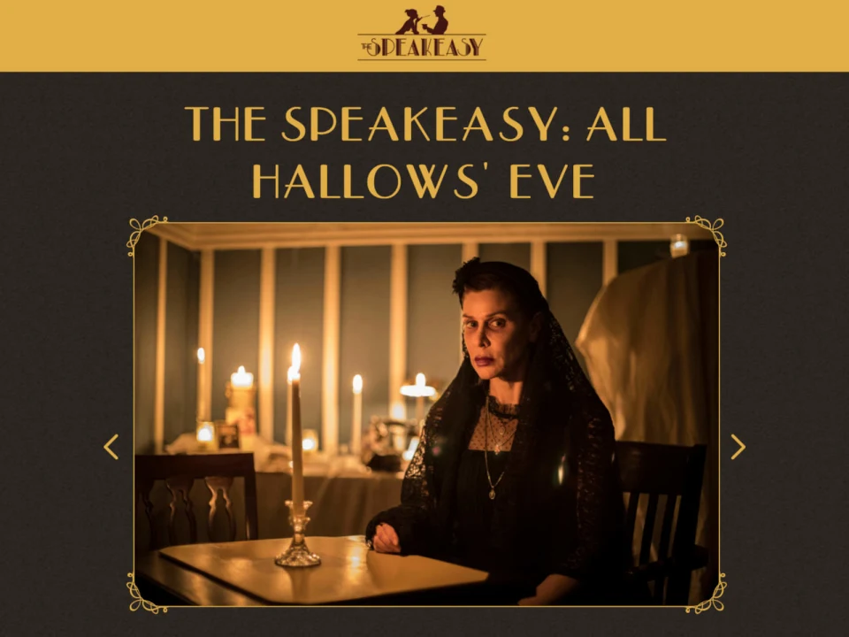 The Speakeasy: All Hallows' Eve: What to expect - 1