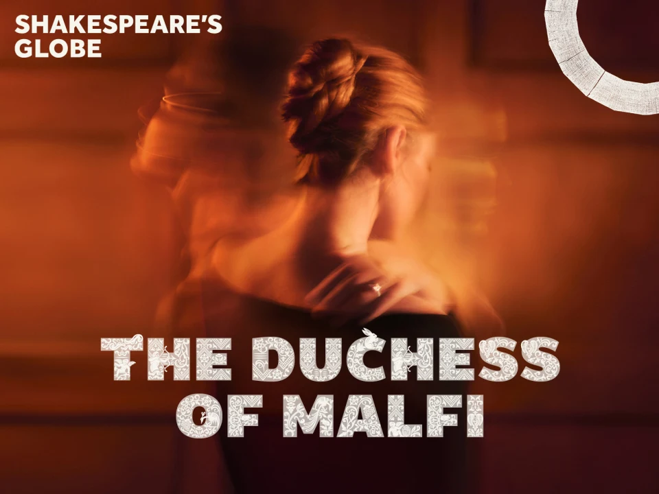 The Duchess of Malfi: What to expect - 1