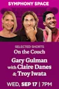Selected Shorts: Gary Gulman, On the Couch