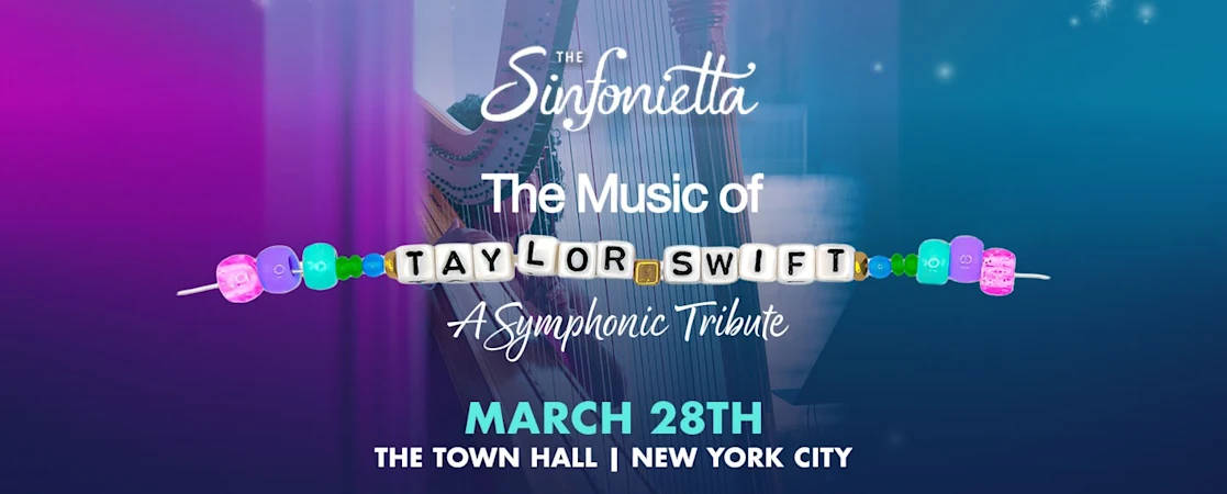 The Music of Taylor Swift: A Symphonic Tribute