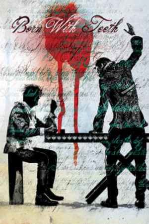 Born With Teeth Tickets