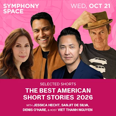 Selected Shorts: The Best American Short Stories 2026 with Viet Thanh Nguyen