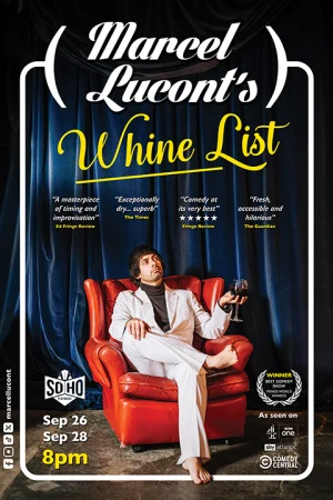 Marcel Lucont's Whine List