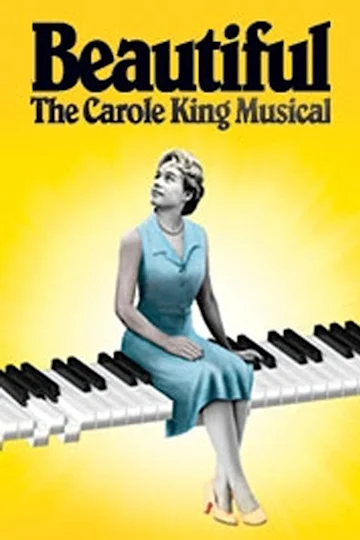 Beautiful — The Carole King Musical tickets