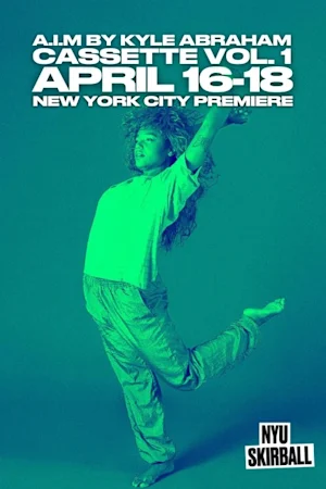 A.I.M by Kyle Abraham: Cassette Vol. 1 Tickets