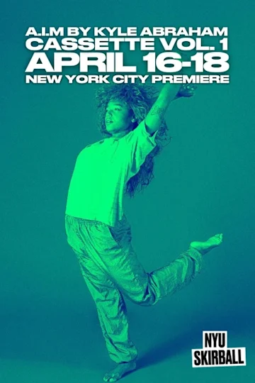 A.I.M by Kyle Abraham: Cassette Vol. 1 Tickets