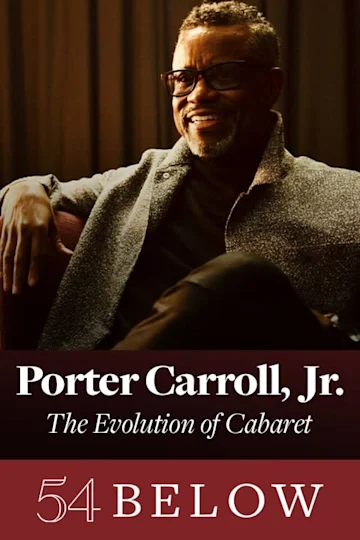 Hall & Oates' Porter Carroll, Jr.: The Evolution of Cabaret tickets