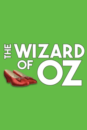 The Wizard of Oz Tickets