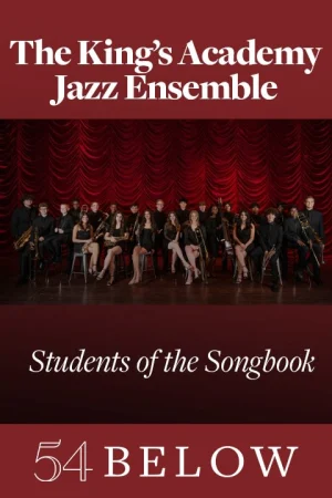 The King's Academy Jazz Ensemble: Students of the Songbook Tickets