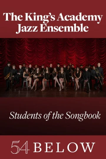 The King's Academy Jazz Ensemble: Students of the Songbook Tickets