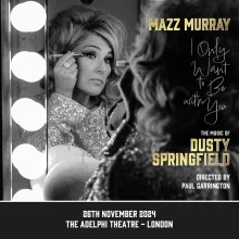 Poster of Mazz Murray: The Music of Dusty Springfield in London