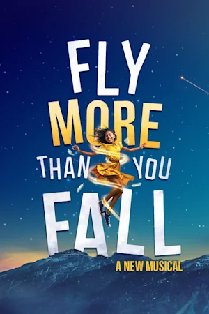 Fly More Than You Fall Tickets