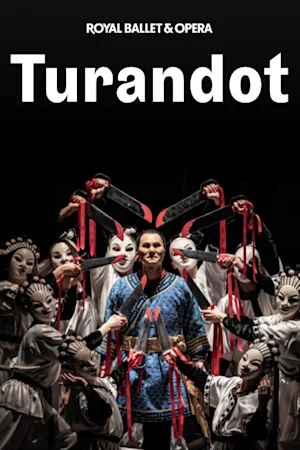 Turandot - Royal Ballet and Opera