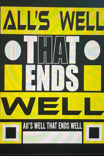 All’s Well That Ends Well Tickets