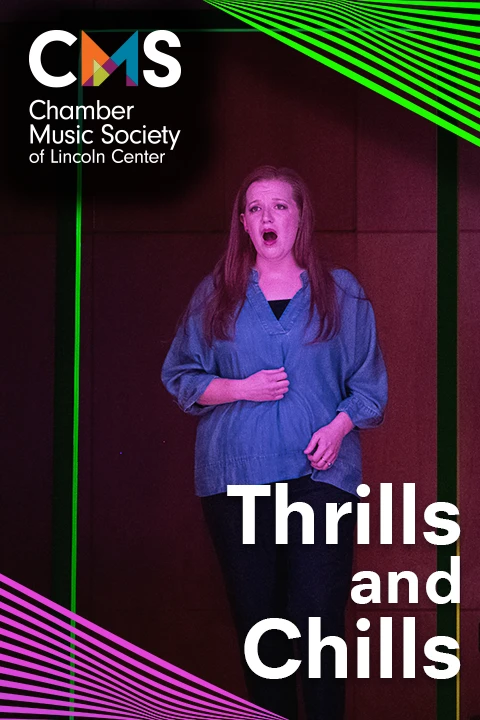 The Chamber Music Society of Lincoln Center: Thrills and Chills Tickets