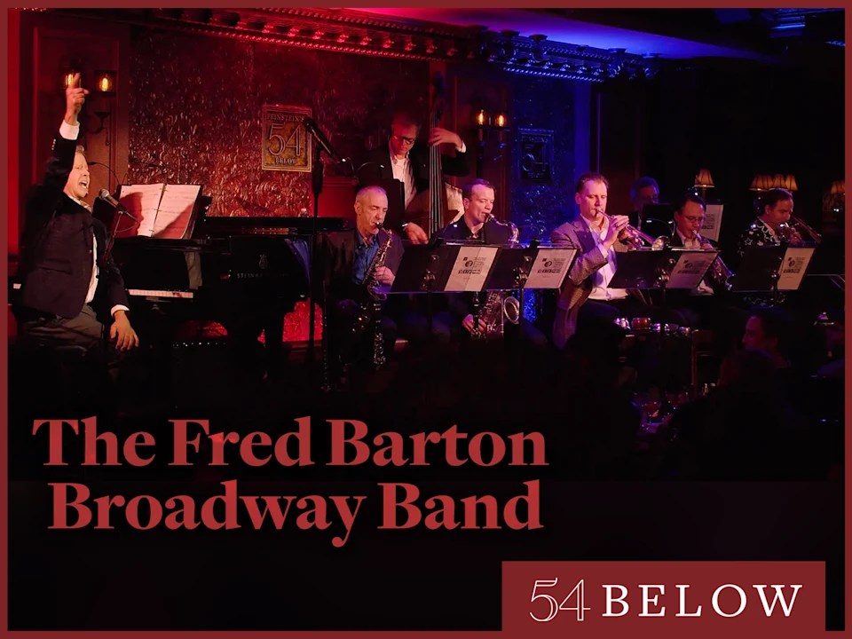 The Fred Barton Broadway Band: What to expect - 1