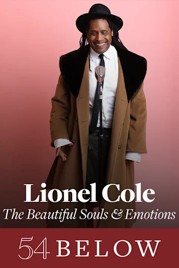 Lionel Cole: The Beautiful Souls & Emotions Tickets