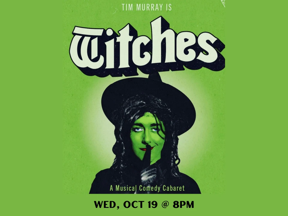 Witches: A Musical Comedy Cabaret: What to expect - 1