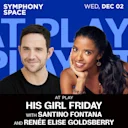 At Play: His Girl Friday