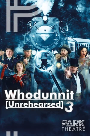 Whodunnit [Unrehearsed] 3 Tickets