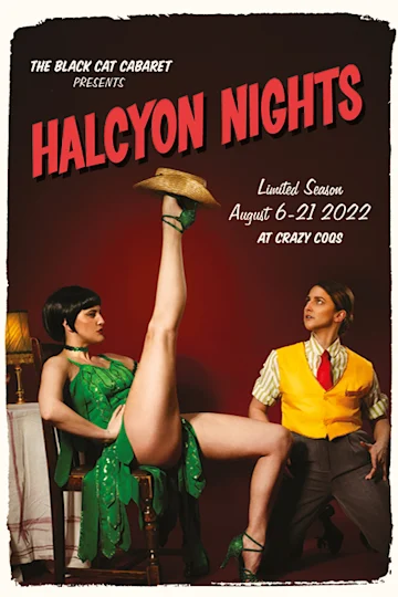 The Black Cat Cabaret Presents Halcyon Nights tickets