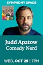 Judd Apatow, Comedy Nerd
