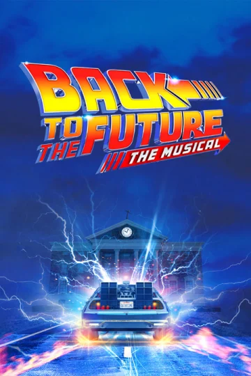 Back to the Future: The Musical Tickets
