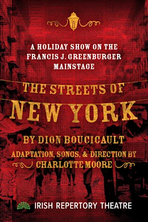 The Streets of New York Tickets