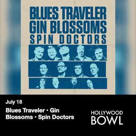 Blues Traveler • Gin Blossoms • Spin Doctors