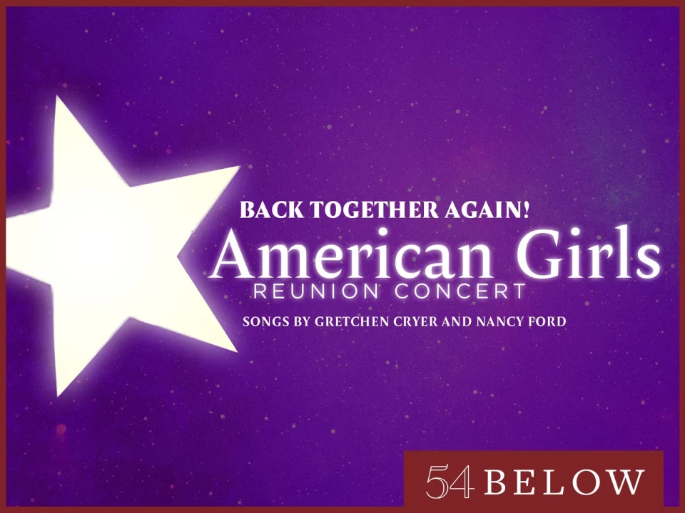 “Back Together Again!" - American Girls Reunion Concert: What to expect - 1