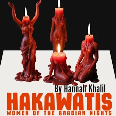 Hakawatis: Women of the Arabian Nights