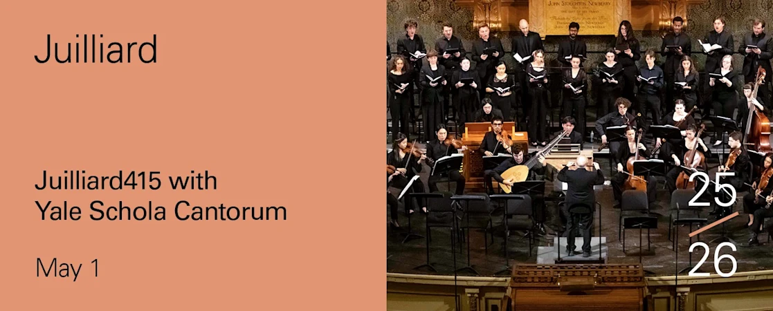 Juilliard415 With Yale Schola Cantorum