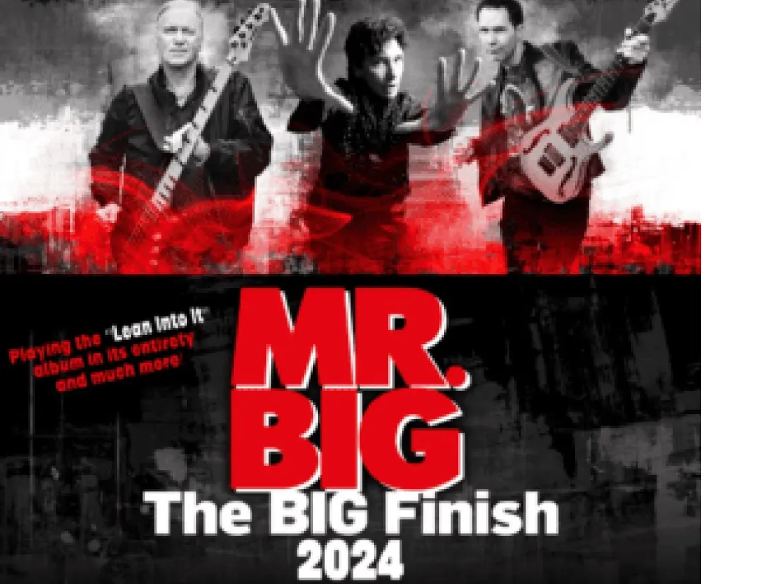 MR. BIG: “THE BIG FINISH”: FAREWELL TOUR Tickets | St. Charles