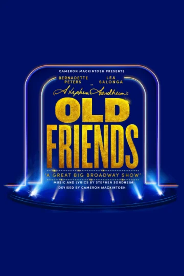 Stephen Sondheim's Old Friends on Broadway Tickets