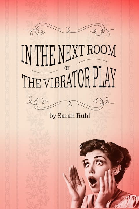 In the Next Room (or The Vibrator Play) show poster