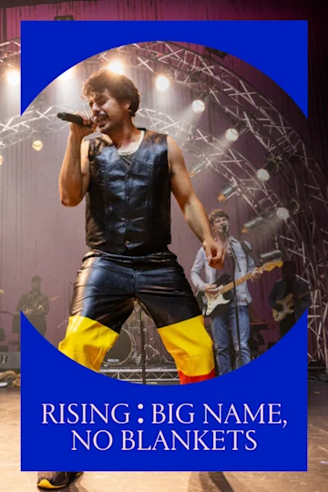 Big Name, No Blankets at RISING Festival Tickets