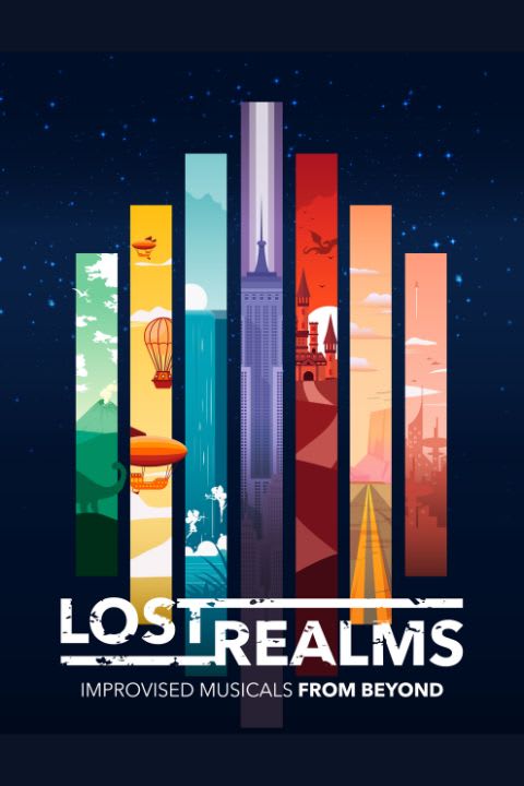 Lost Realms: Improvised Genre Musicals show poster