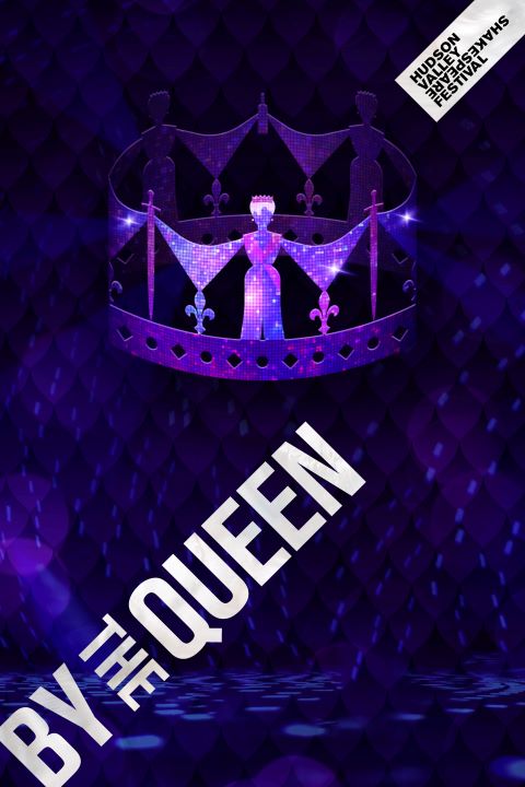 By The Queen show poster
