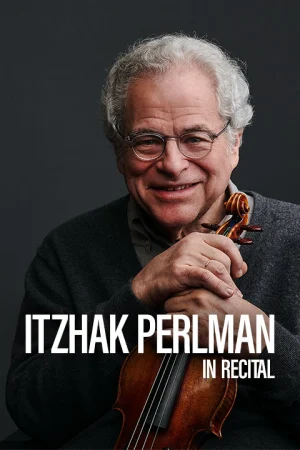 Itzhak Perlman in Recital