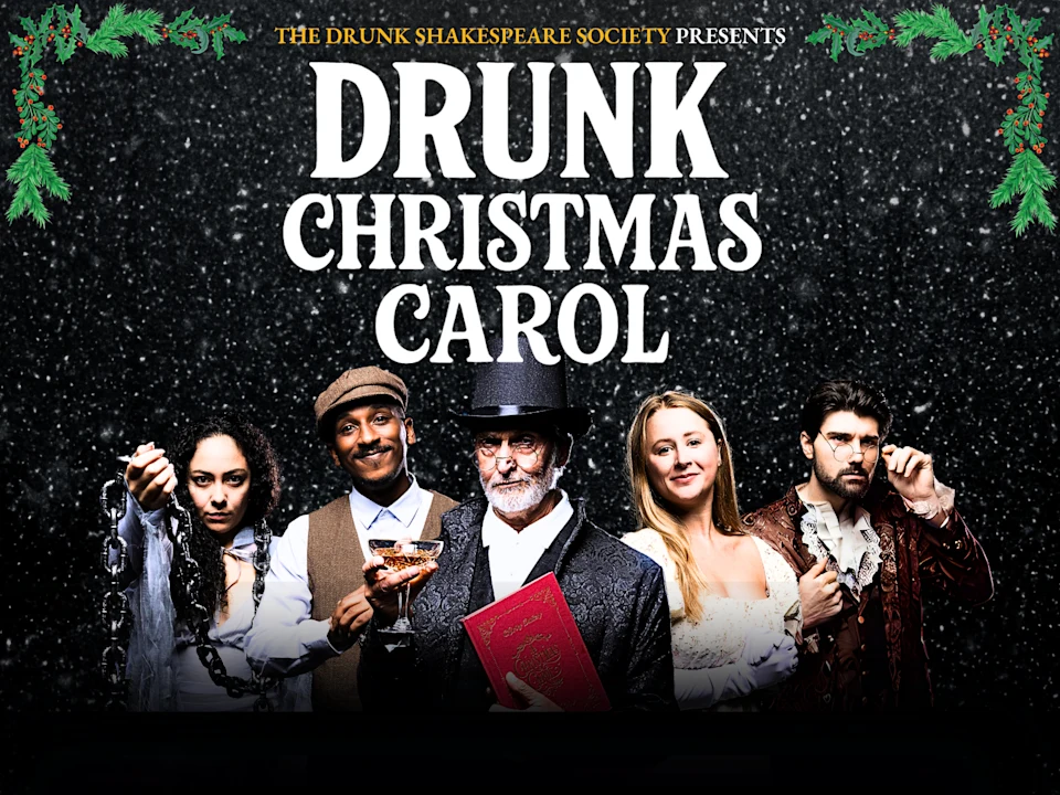 Drunk Christmas Carol LA: What to expect - 1