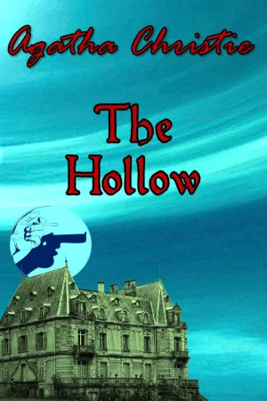Agatha Christie's The Hollow Tickets