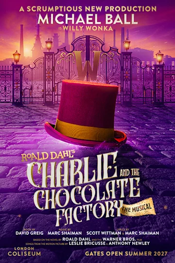 Charlie and the Chocolate Factory tickets