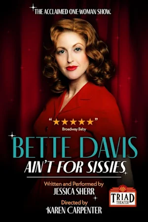 Bette Davis Ain't For Sissies tickets