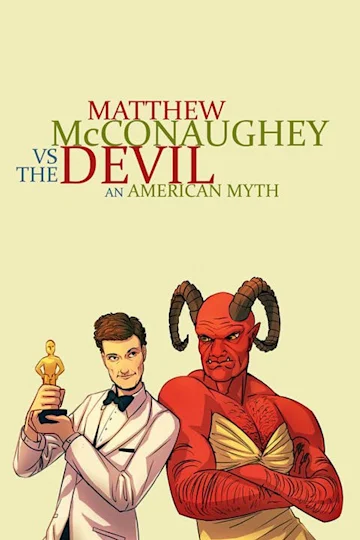 Matthew McConaughey Vs. The Devil: An American Myth tickets