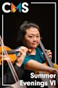 Chamber Music Society of Lincoln Center: Summer Evenings VI