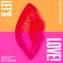 Let's Love!