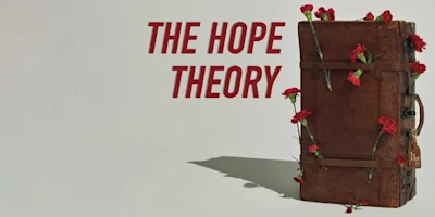 A brown suitcase with red flowers and green stems protruding from its sides, set against a white background with the text “THE HOPE THEORY” in red capital letters.